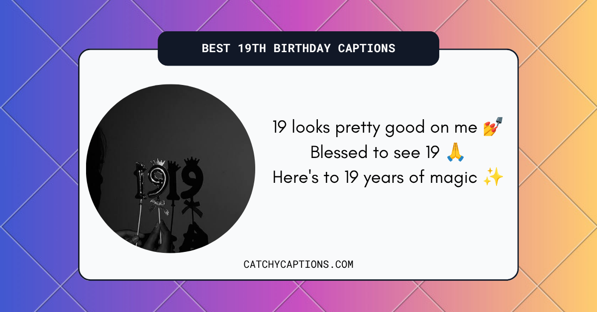 19th Birthday