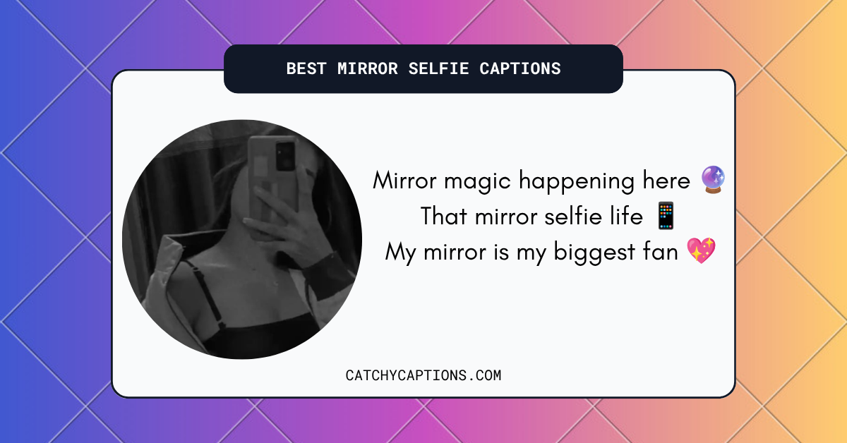 Mirror Selfie
