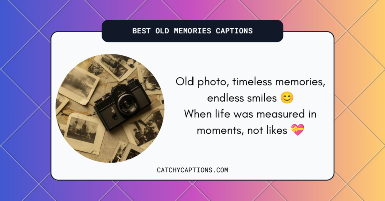 Old Memories